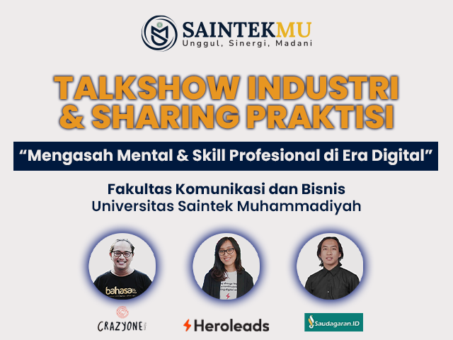 Universitas Saintek Muhammadiyah Gelar TalkShow Industri