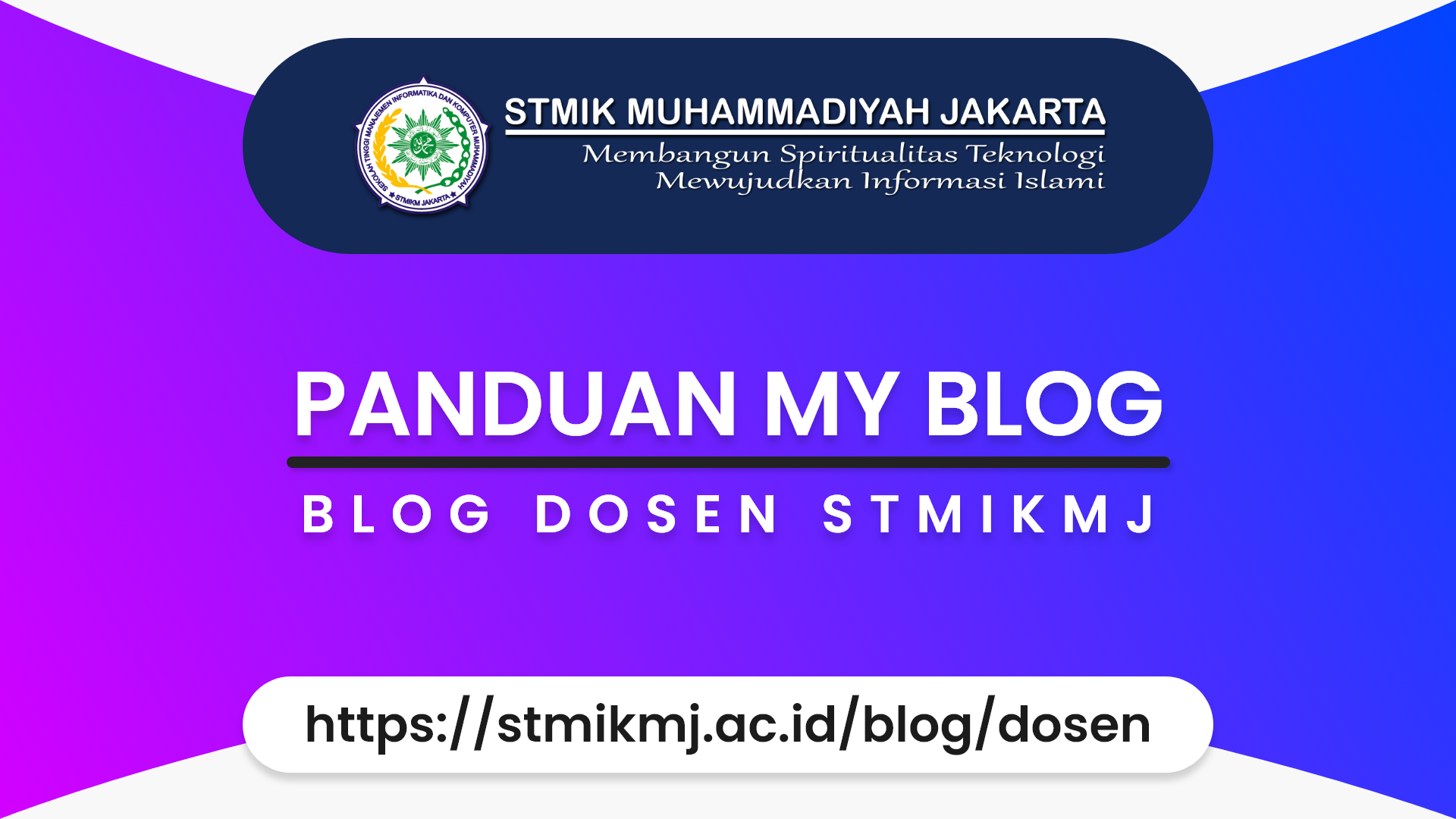 Panduan My Blog | Blog Dosen STMIK MJ